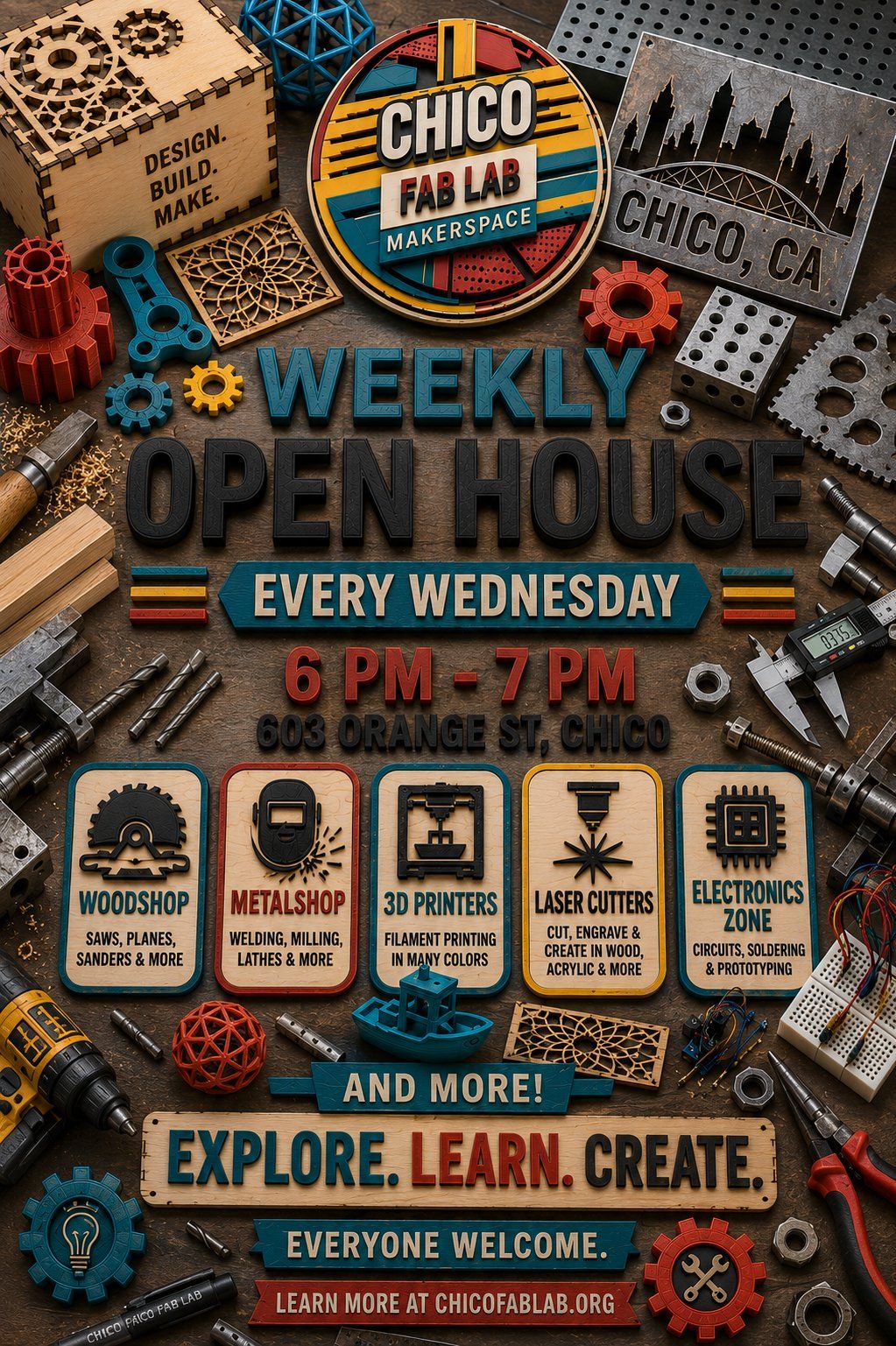 Chico Fab Lab Weekly Open House — Every Wednesday, 6 to 7 pm, 603 Orange St, Chico
